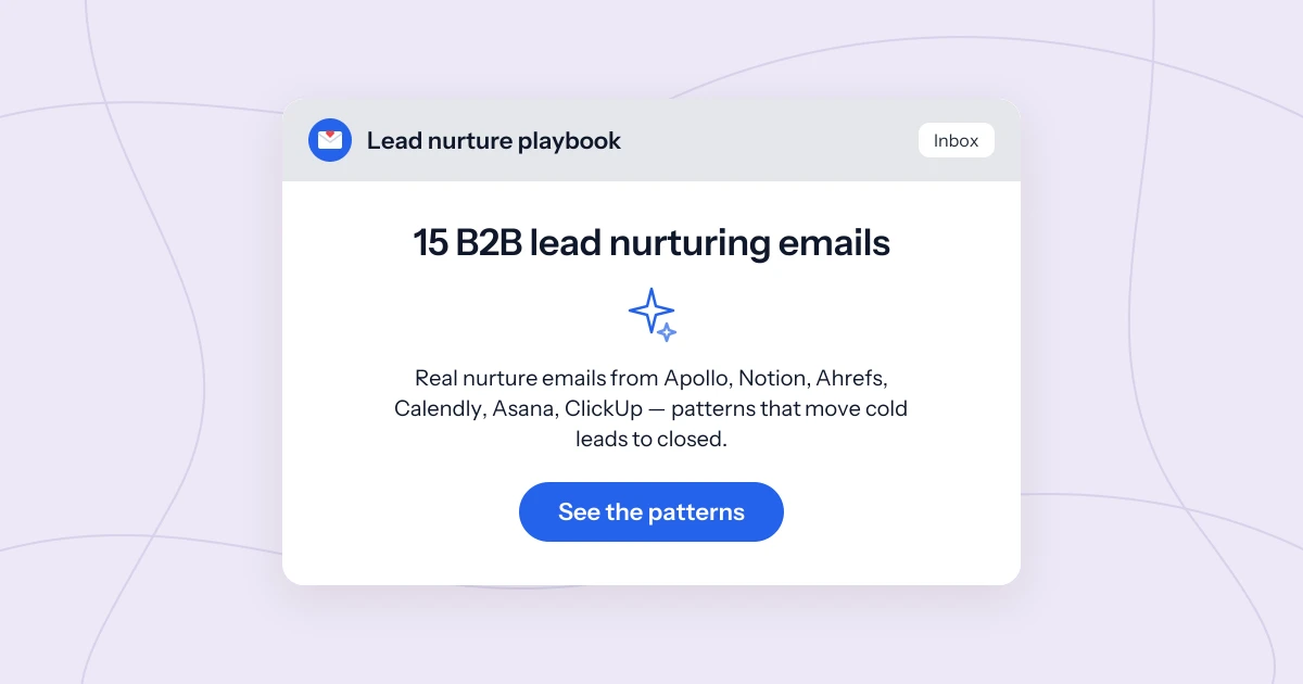 15 B2B lead nurturing email examples from real SaaS companies (2026)