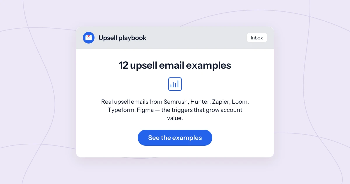 12 upsell email examples from real SaaS companies (2026)