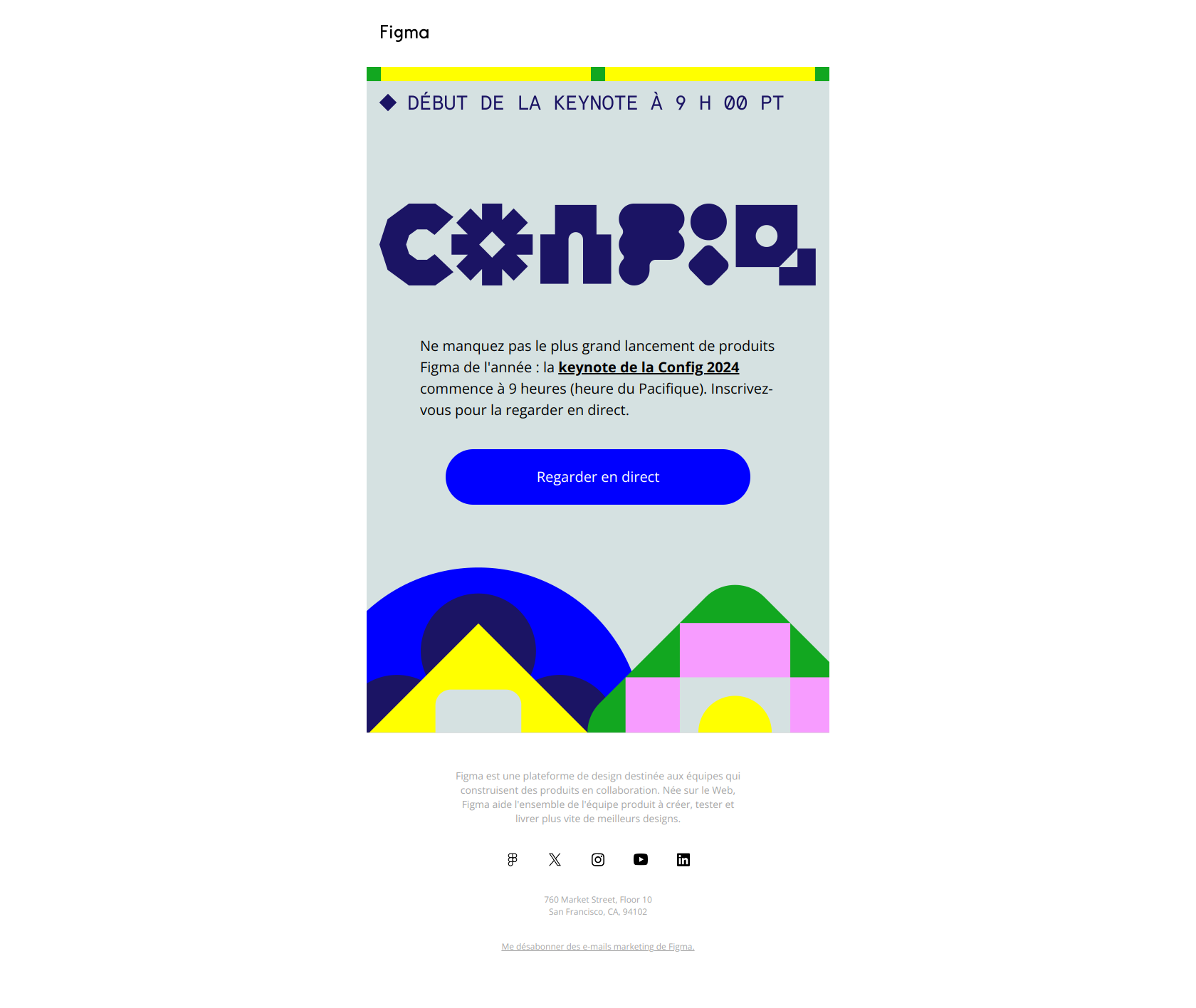 La keynote de la Config commence bientôt — email screenshot from Figma