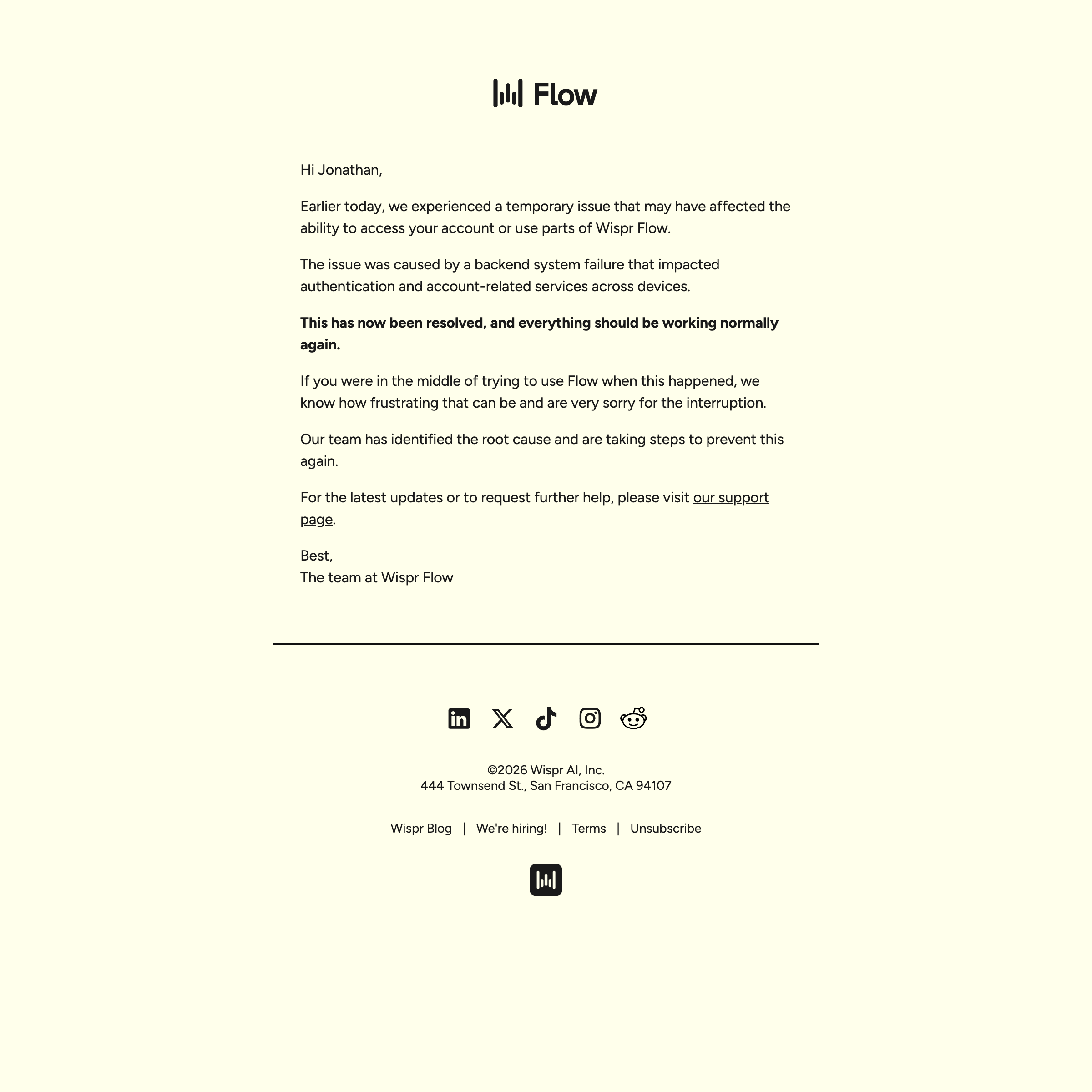 Brief disruption earlier today — email screenshot from Wispr Flow
