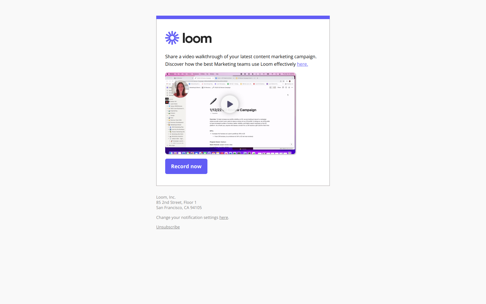 Showcase your latest content marketing campaign with Loom — email screenshot from Loom