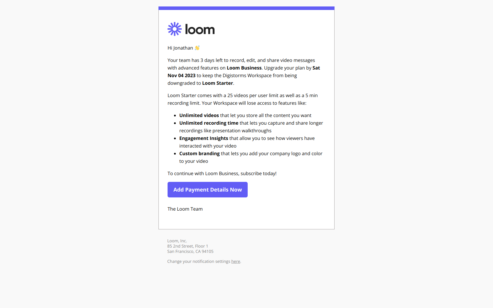 Only 3 days left on your free trial of Loom Business — email screenshot from Loom