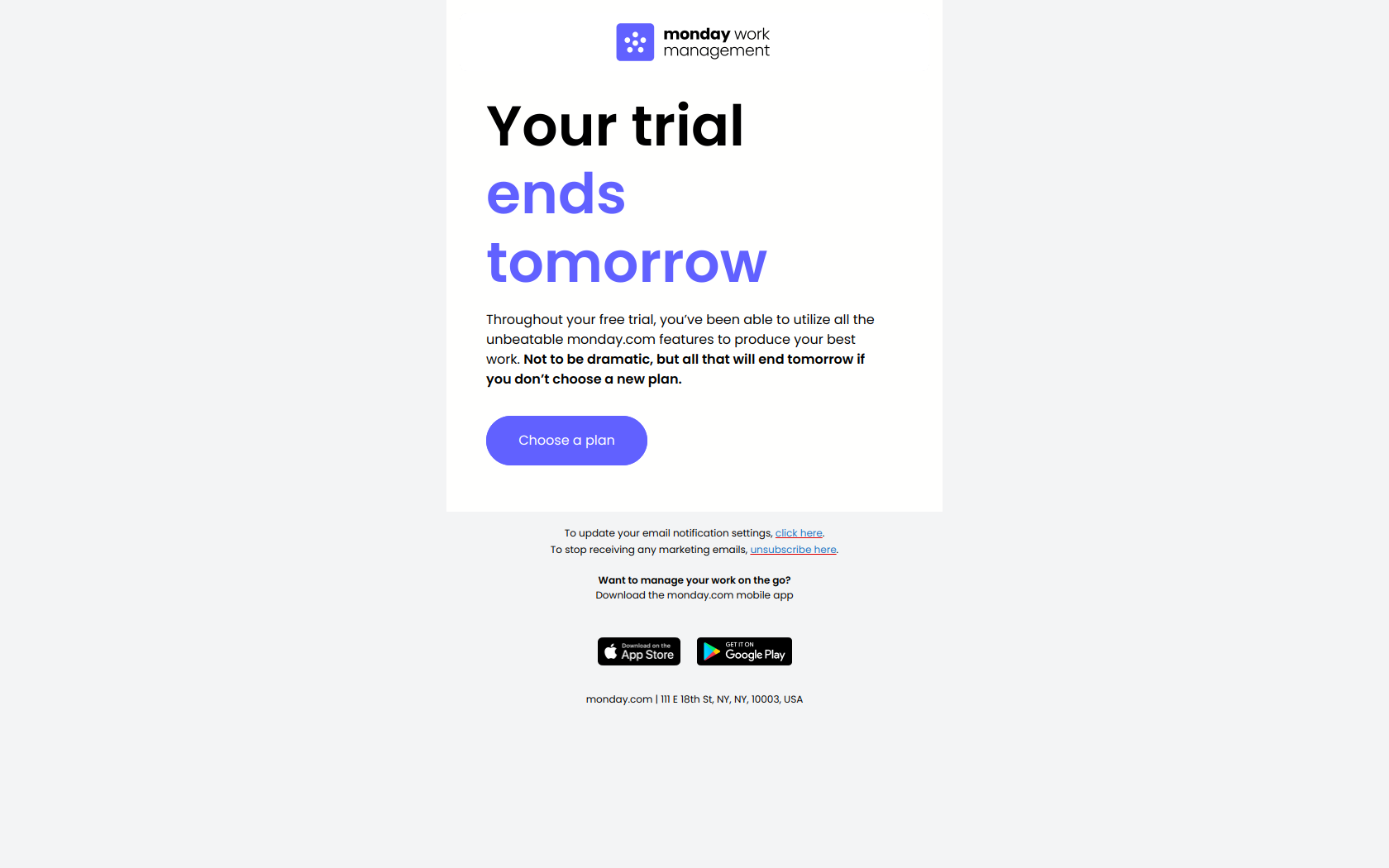 Your trial ends tomorrow — email screenshot from Monday