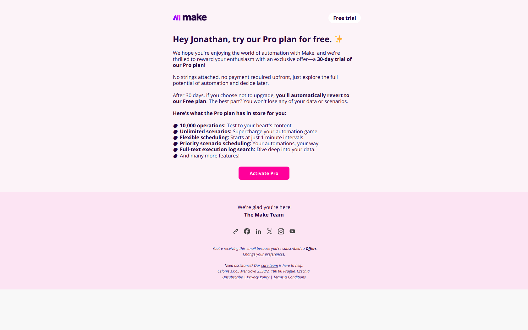 Hey Jonathan, try our Pro plan for free. ✨ — email screenshot from Make