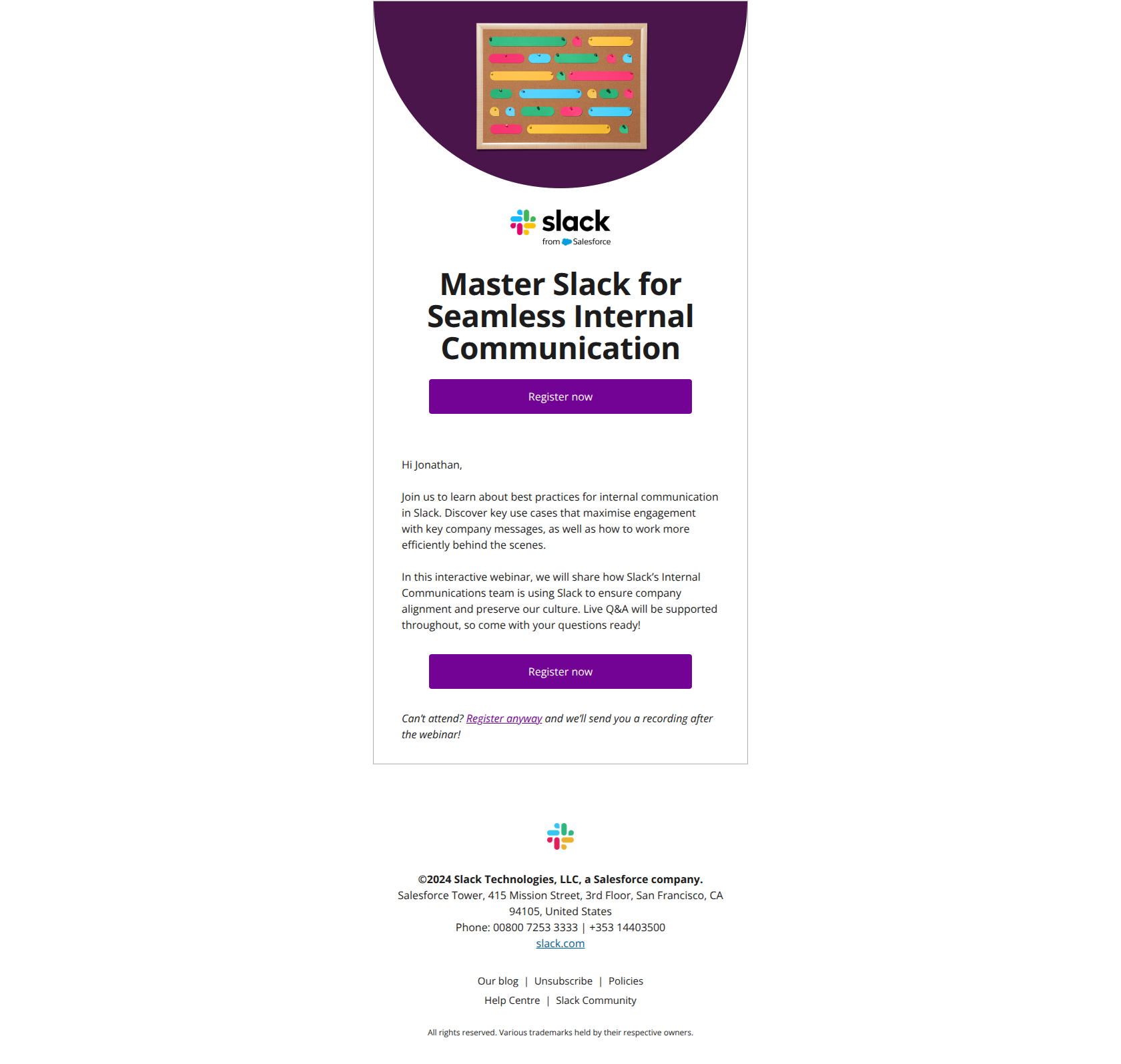 Slack on Slack: Internal communications webinar. Join us to learn more! — email screenshot from Slack