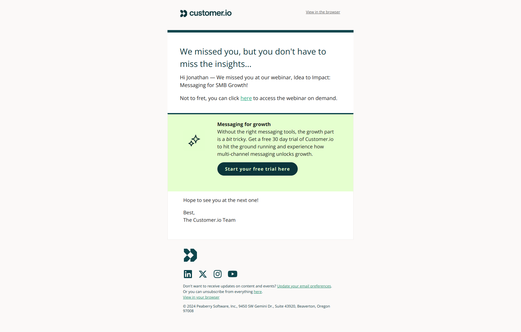 We missed you at the webinar! — email screenshot from Customer.io
