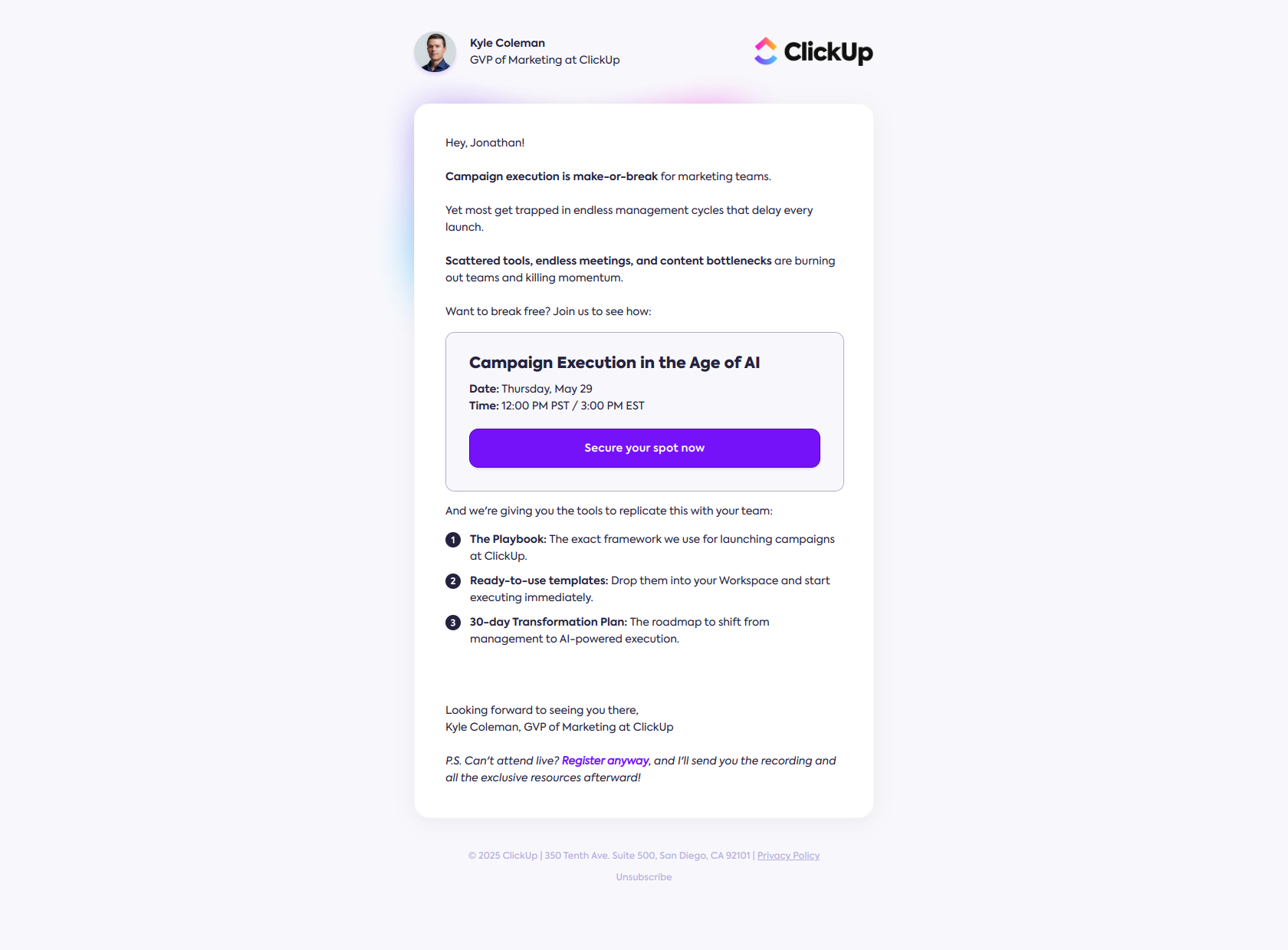 Why campaign execution matters. — email screenshot from Clickup